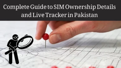 Complete Guide to SIM Ownership Details and Live Tracker in Pakistan